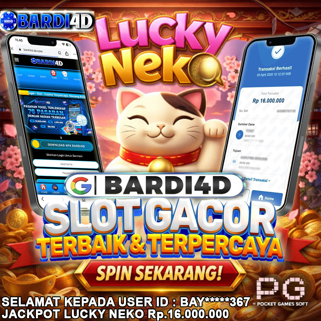 BARDI4D - BAYAR JACKPOT SLOT LUCKY NEKO TOTAL RP.16.000.000 | DIBAYAR LUNAS