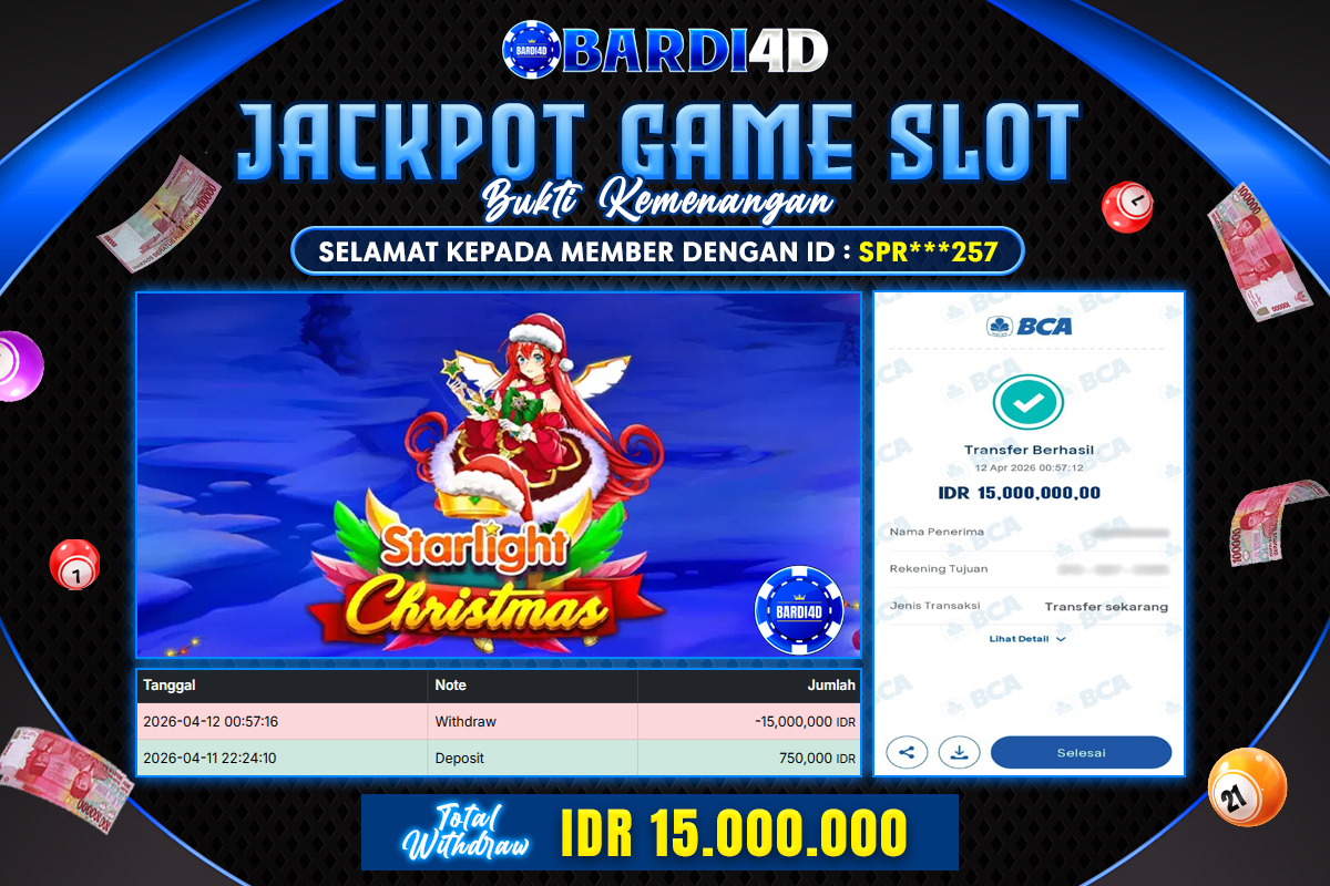 BARDI4D - BAYAR JACKPOT SLOT STARLIGHT CHRISTMAS TOTAL RP.15.000.000 | DIBAYAR LUNAS