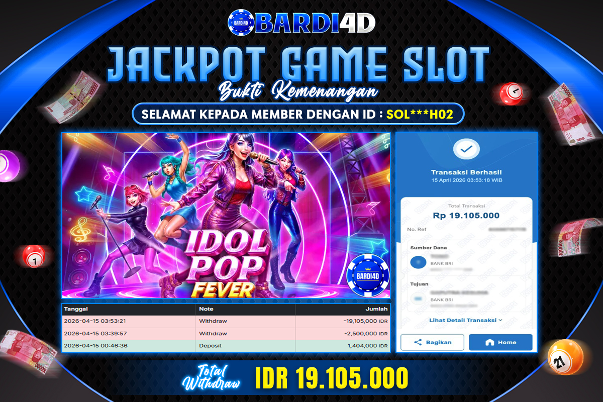 BARDI4D - BAYAR JACKPOT SLOT IDOL POP FEVER TOTAL RP.19.105.000 | DIBAYAR LUNAS
