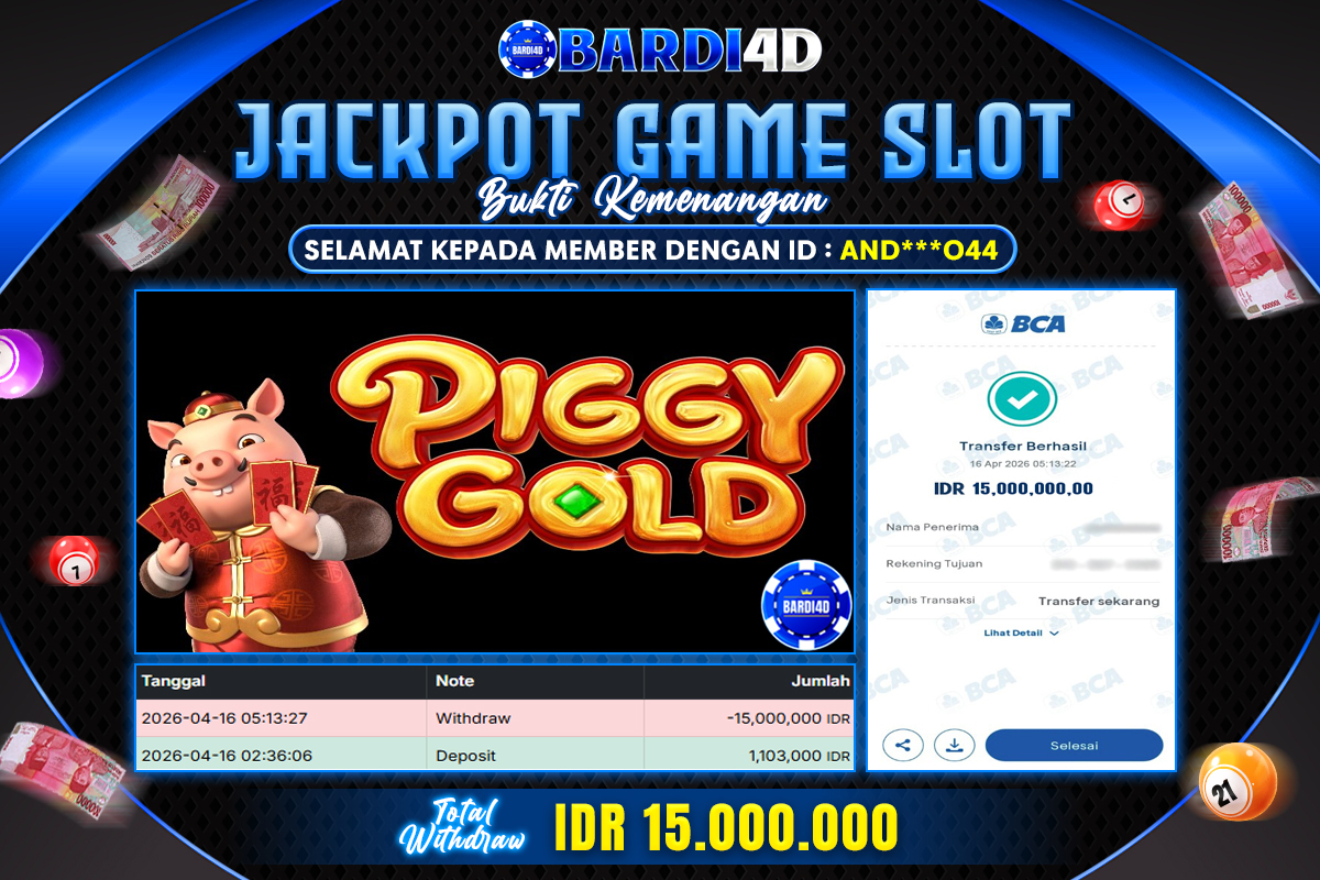 BARDI4D - BAYAR JACKPOT SLOT PIGGY GOLD TOTAL RP.15.000.000 | DIBAYAR LUNAS