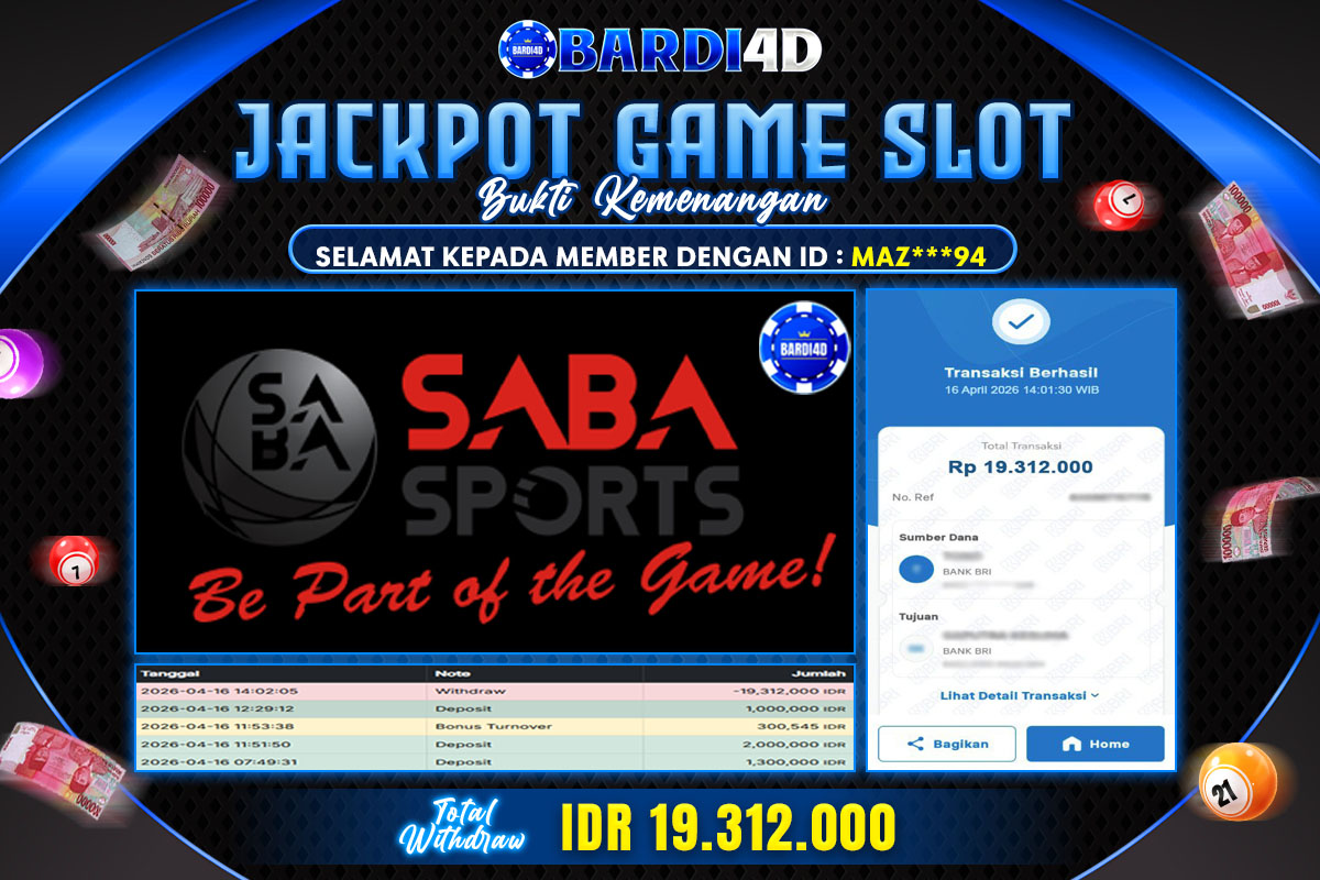 BARDI4D - BAYAR JACKPOT SABA SPORTS  TOTAL RP.19.312.000 | DIBAYAR LUNAS