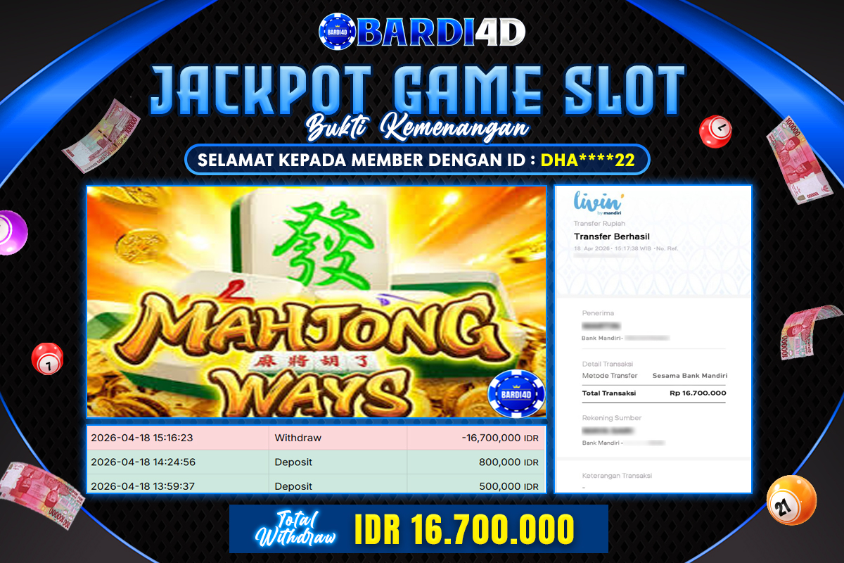 BARDI4D - BAYAR JACKPOT SLOT MAHJONG WAYS TOTAL RP.16.700.000 | DIBAYAR LUNAS