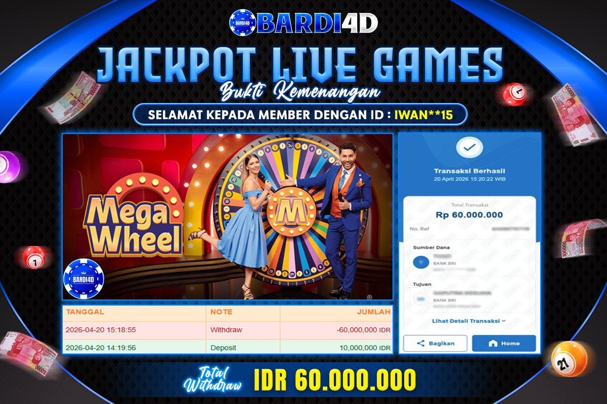 BARDI4D - BAYAR JACKPOT LIVE GAMES MEGA WHEEL TOTAL RP.60.000.000 | DIBAYAR LUNAS