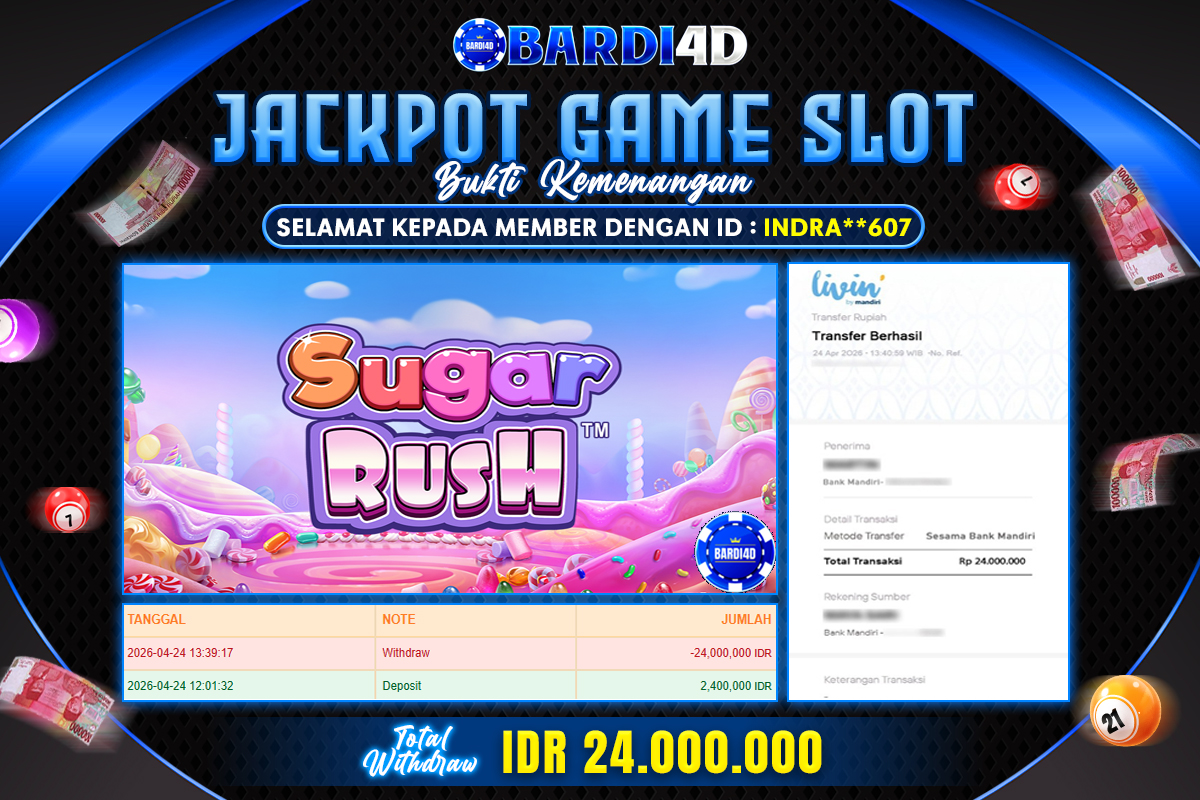 BARDI4D - BAYAR JACKPOT SLOT SUGAR RUSH TOTAL RP.24.000.000 | DIBAYAR LUNAS