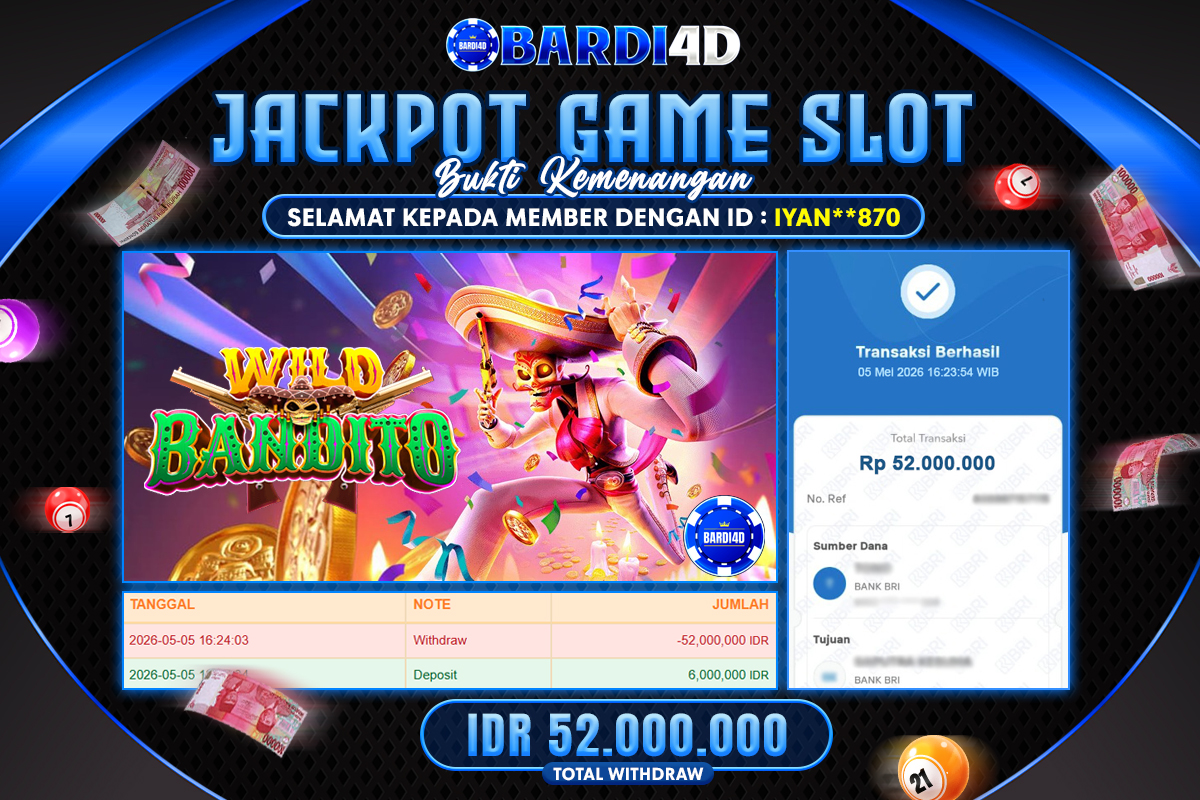 BARDI4D - BAYAR JACKPOT SLOT WILD BANDITO RP.52.000.000 | DIBAYAR LUNAS
