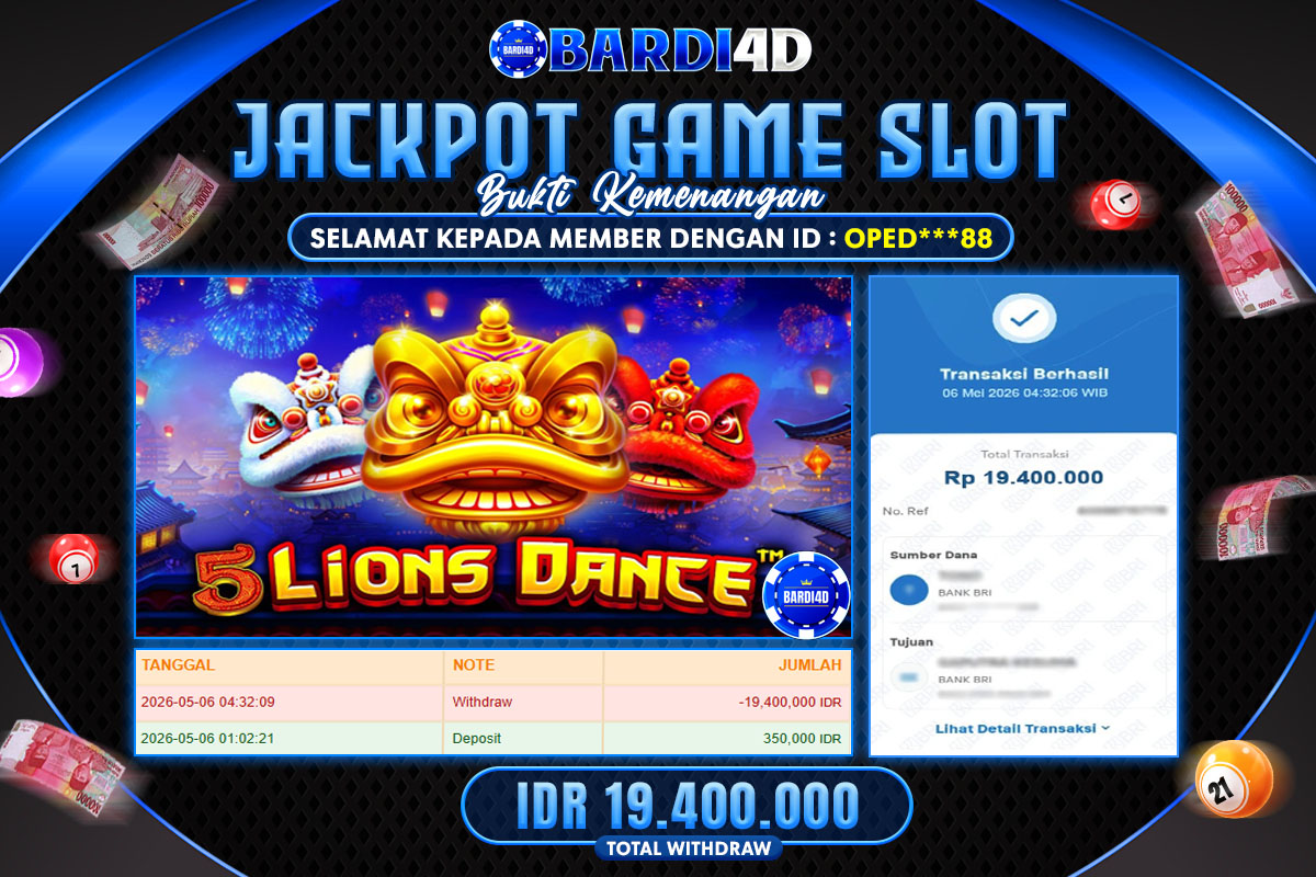 BARDI4D - BAYAR JACKPOT SLOT 5 LIONS DANCE TOTAL RP.19.400.000 | DIBAYAR LUNAS