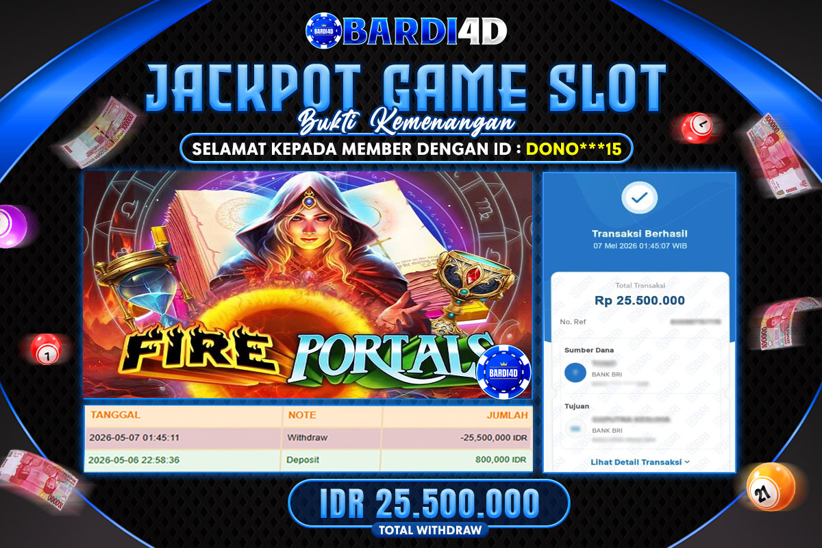 BARDI4D - BAYAR JACKPOT SLOT FIRE PORTALS TOTAL RP.25.500.000 | DIBAYAR LUNAS