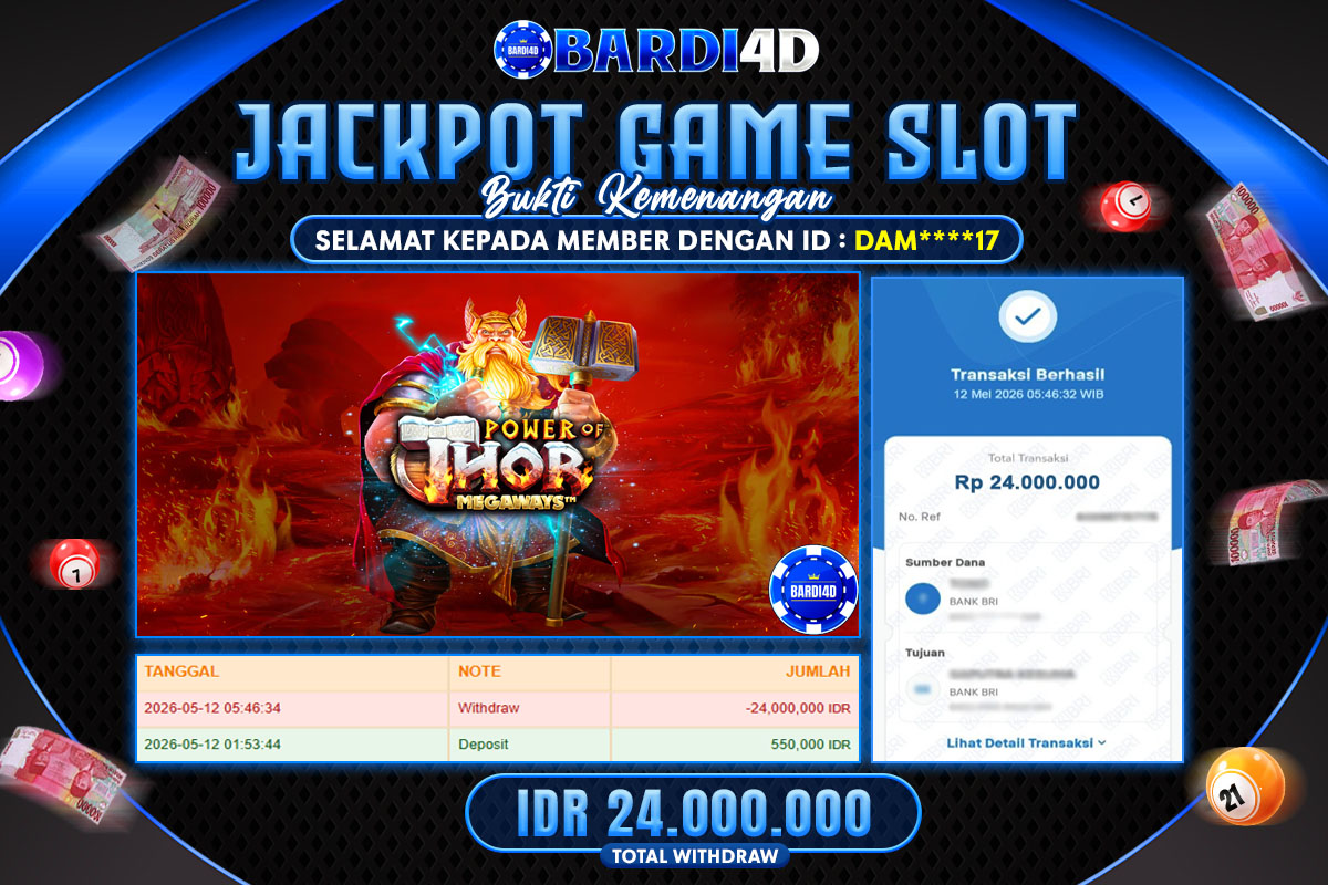 BARDI4D - BAYAR JACKPOT SLOT POWER OF THOR MEGAWAYS TOTAL RP.24.000.000 | DIBAYAR LUNAS
