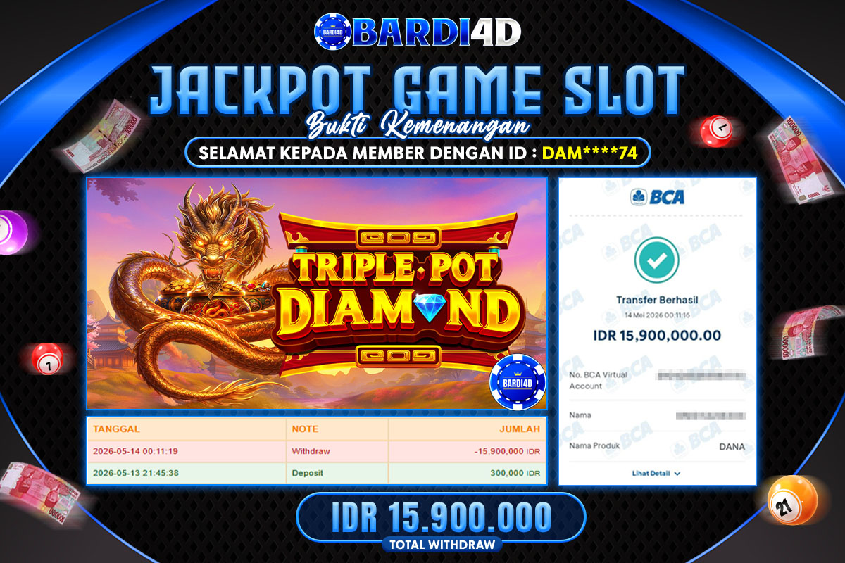 BARDI4D - BAYAR JACKPOT SLOT TRIPLE POT DIAMOND TOTAL RP.15.900.000 | DIBAYAR LUNAS