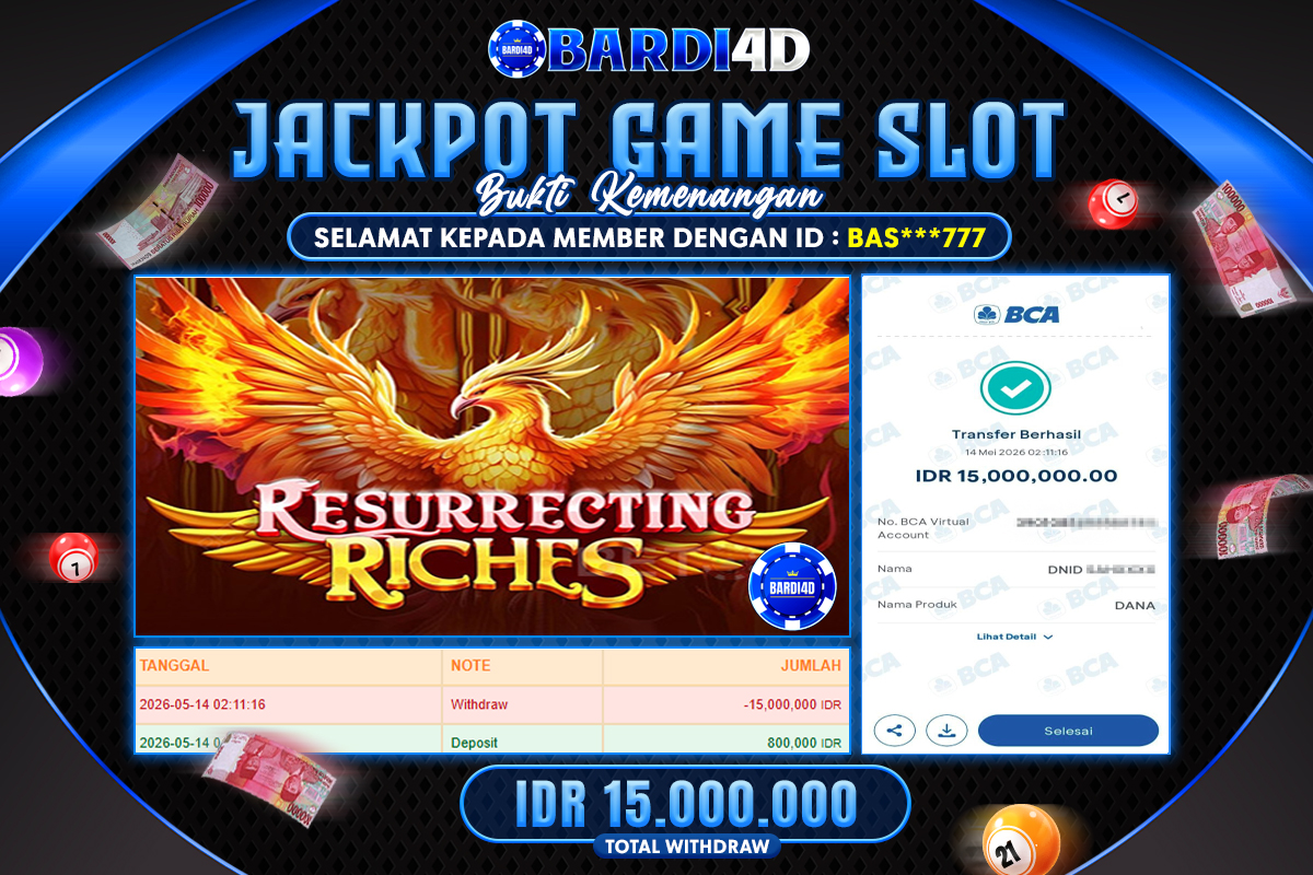 BARDI4D - BAYAR JACKPOT SLOT RESURRECTING RICHES TOTAL RP.15.000.000 | DIBAYAR LUNAS