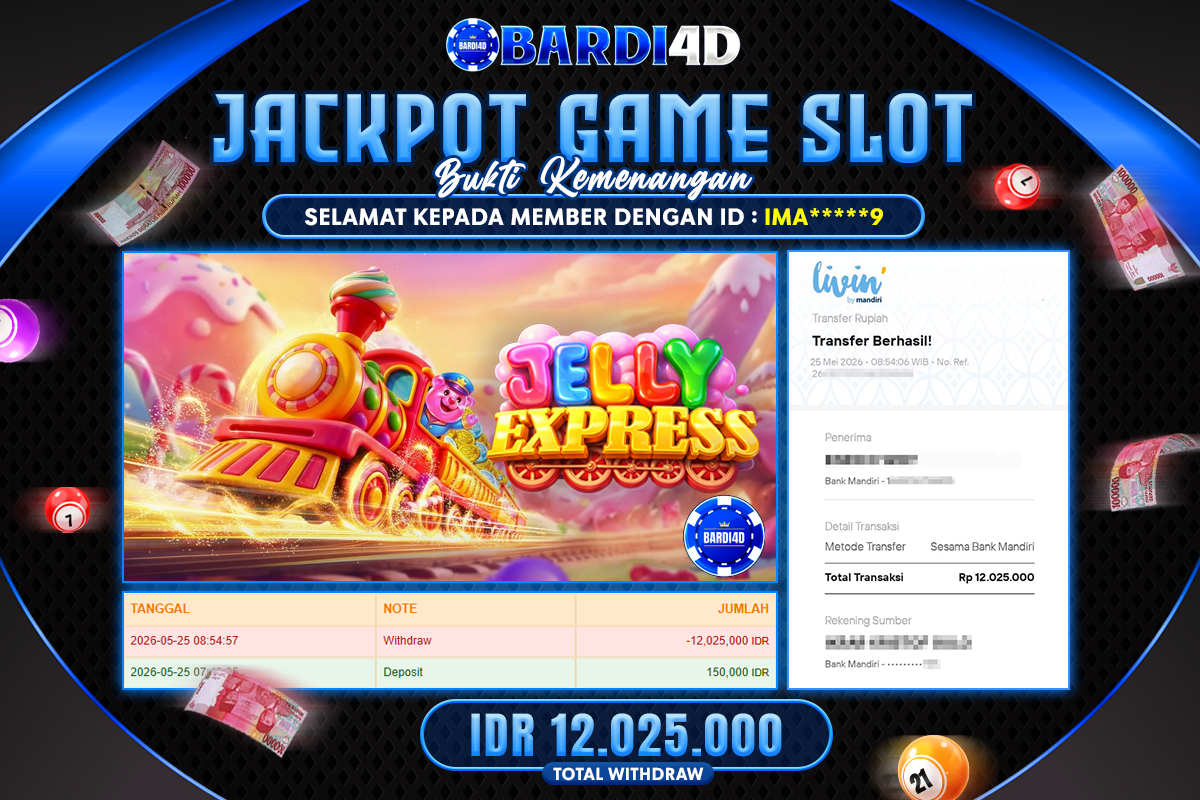 BARDI4D - BAYAR JACKPOT SLOT JELLY EXPRESS TOTAL RP.12.025.000 | DIBAYAR LUNAS