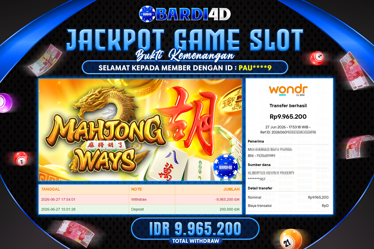 BARDI4D - BAYAR JACKPOT SLOT MAHJONG WAYS TOTAL RP.9.965.200 | DIBAYAR LUNAS