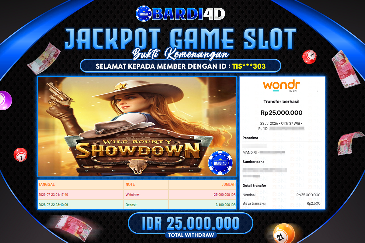 BARDI4D - BAYAR JACKPOT SLOT WILD BOUNTY SHOWDOWN TOTAL RP.25.000.000 | DIBAYAR LUNAS
