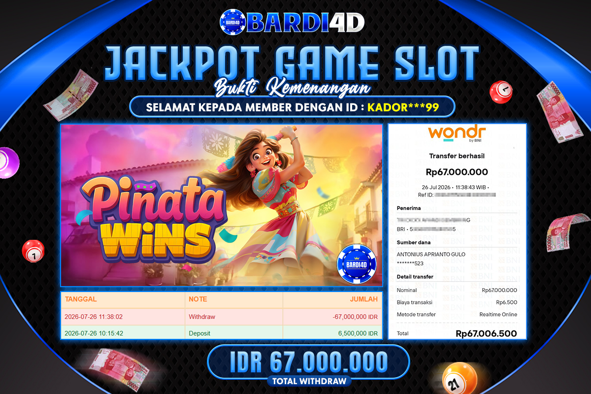 BARDI4D - BAYAR JACKPOT SLOT PINATA WINS TOTAL RP.67.000.000 | DIBAYAR LUNAS