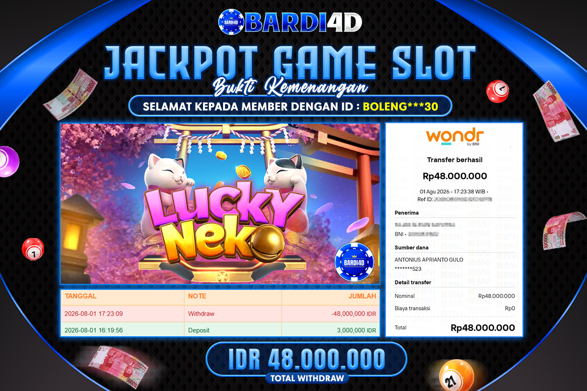 BARDI4D - BAYAR JACKPOT SLOT LUCKY NEKO TOTAL RP.48.000.000 | DIBAYAR LUNAS