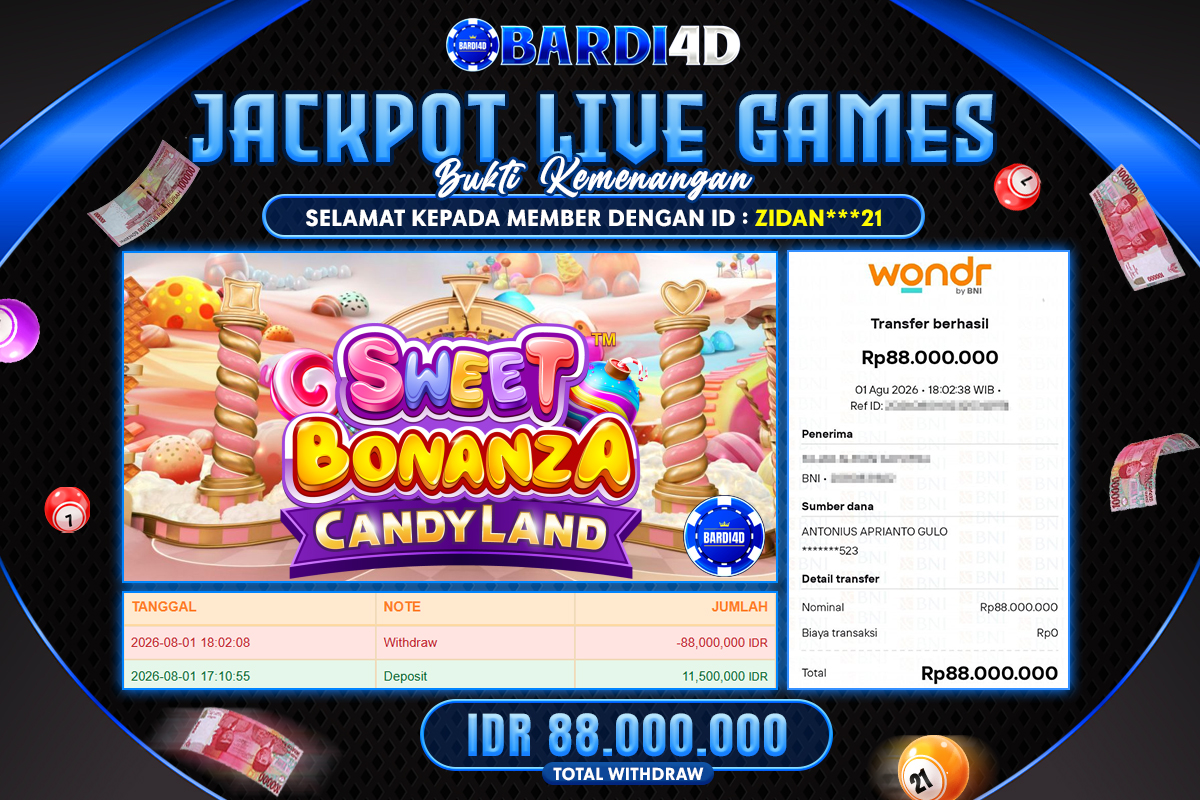 BARDI4D - BAYAR JACKPOT SWET BONANZA CANDYLAND LIVE GAMES TOTAL RP.88.000.000 | DIBAYAR LUNAS