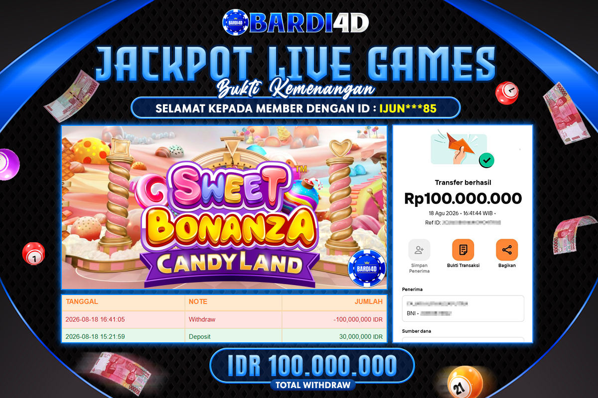 BARDI4D - BAYAR JACKPOT LIVE GAMES SWEET BONANZA CANDYLAND TOTAL RP.100.000.000 | DIBAYAR LUNAS